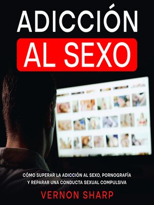 cover image of Adicción al Sexo
